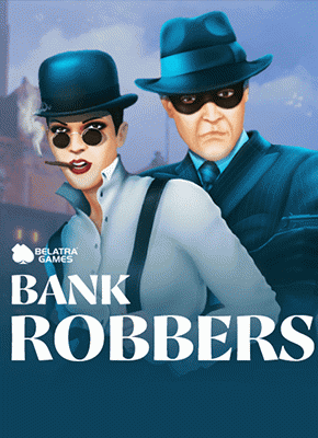 Bank Robbers