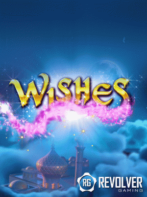 Wishes