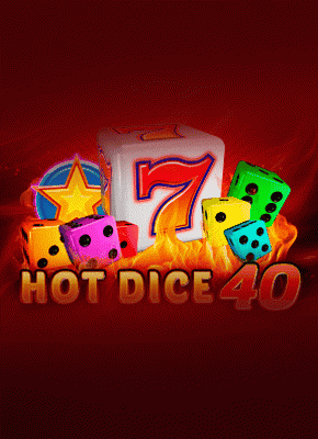 Hot Dice 40
