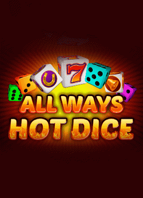 All Ways Hot Dice
