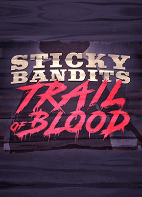 Sticky Bandits Trail of Blood Mobile