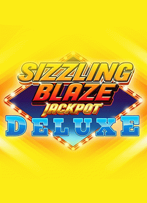 Sizzling Blaze Jackpot Deluxe