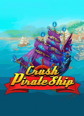 Crush Pirate Ship