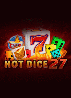 Hot Dice 27