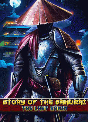 Story Of The Samurai – The last Rōnin
