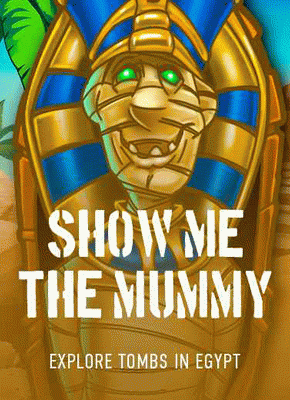 Show me the Mummy