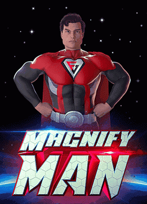 Magnify Man