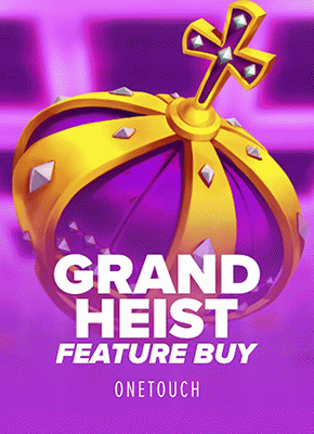 Grand Heist Feature Buy