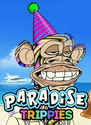 Paradise Trippies