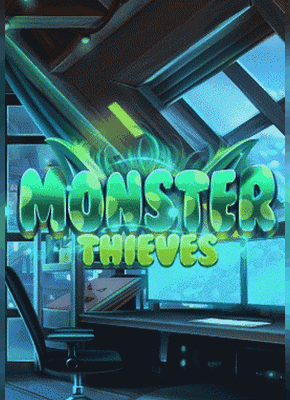Monster Thieves