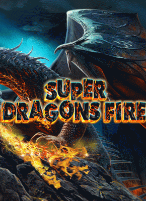 Super Dragons Fire