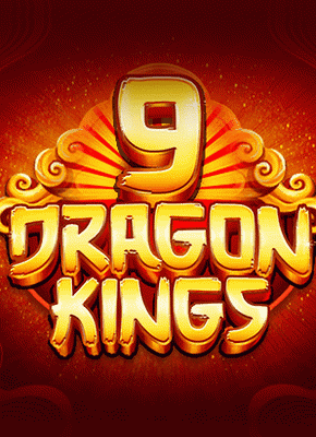 9 Dragon Kings