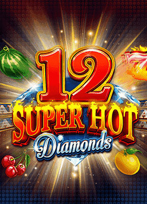12 Super Hot Diamonds