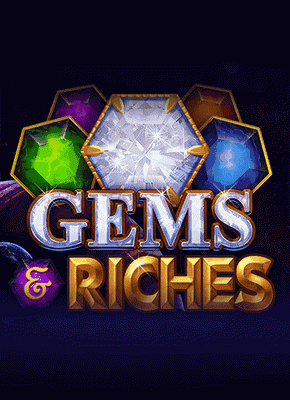 Gems & Riches